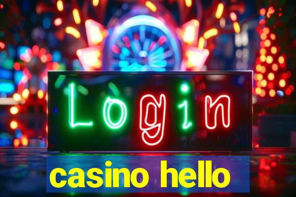 casino hello