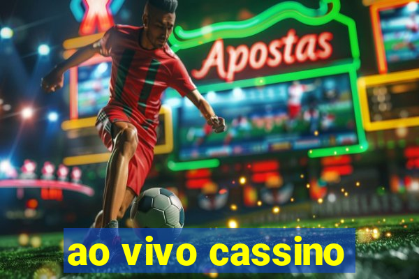 ao vivo cassino