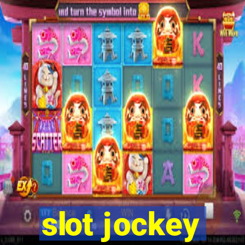 slot jockey