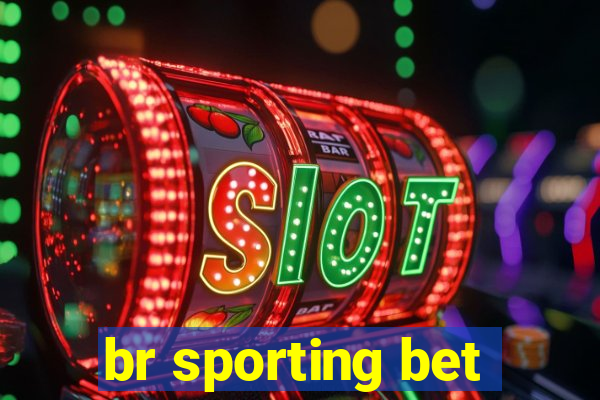 br sporting bet