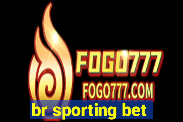 br sporting bet