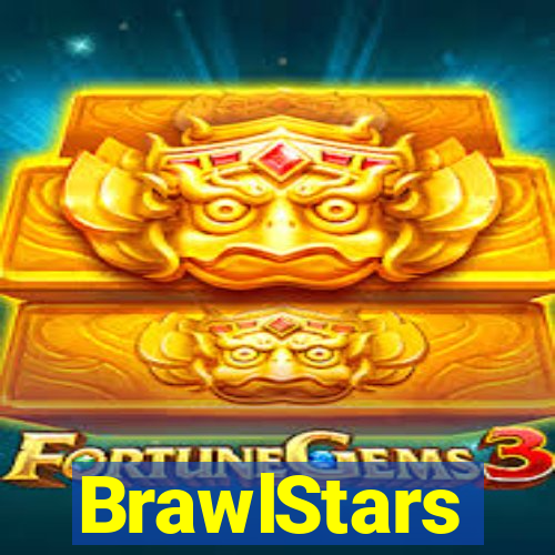 BrawlStars