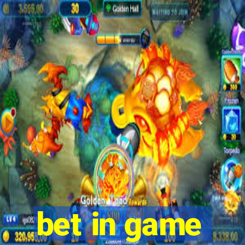 bet in game