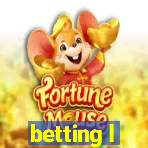 betting l