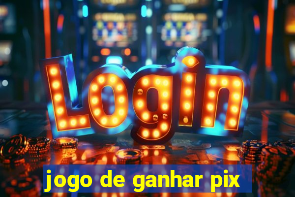 jogo de ganhar pix