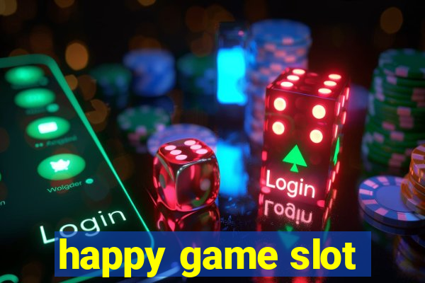 happy game slot