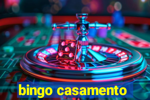 bingo casamento