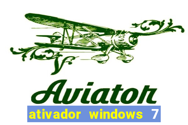 ativador windows 7 ultimate 64 bits download