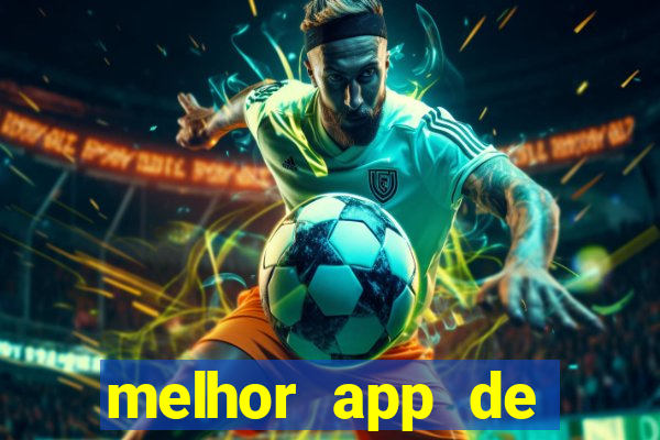 melhor app de apostas de futebol