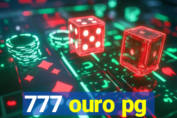 777 ouro pg