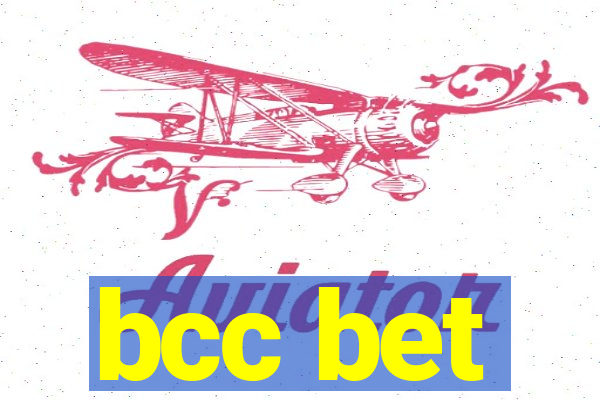 bcc bet