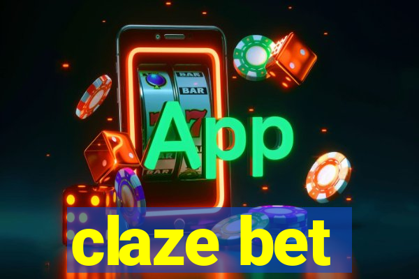 claze bet