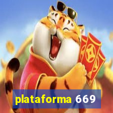 plataforma 669