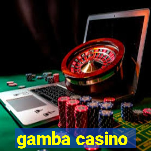 gamba casino