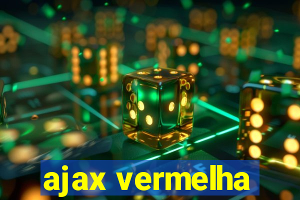 ajax vermelha