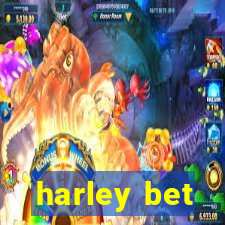 harley bet