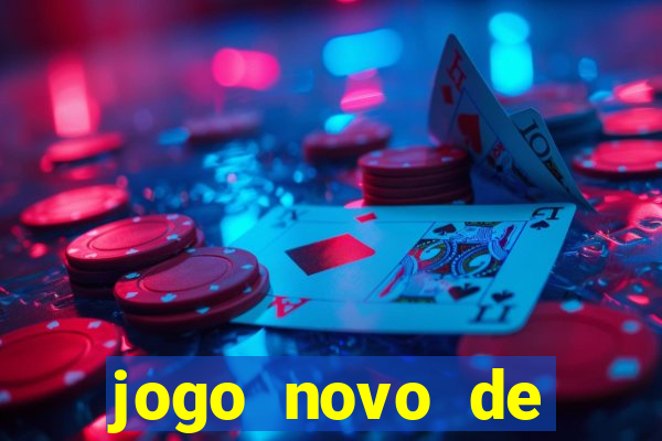 jogo novo de ganhar dinheiro