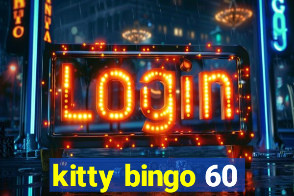 kitty bingo 60