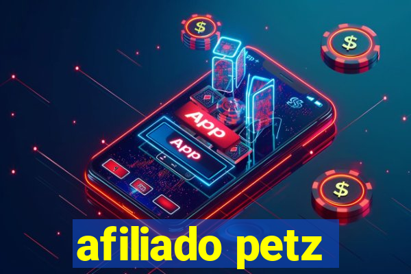 afiliado petz