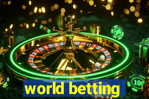 world betting