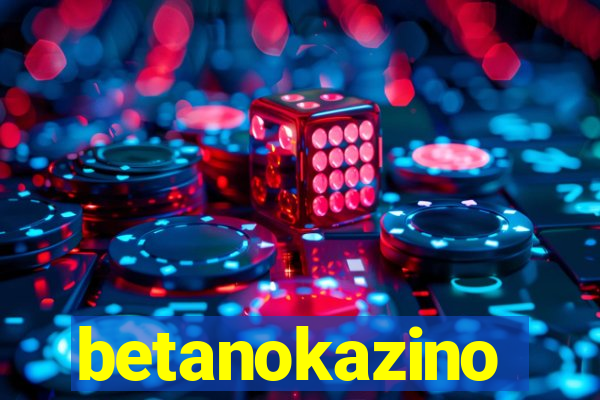 betanokazino