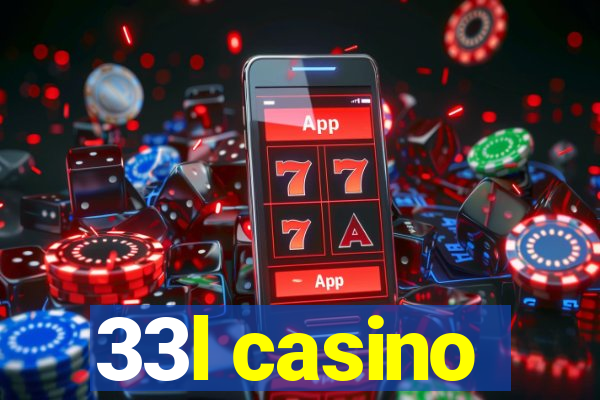 33l casino