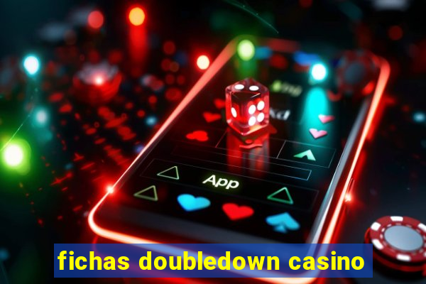 fichas doubledown casino