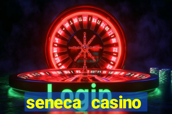 seneca casino niagara falls usa