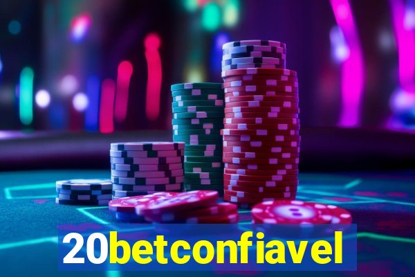 20betconfiavel