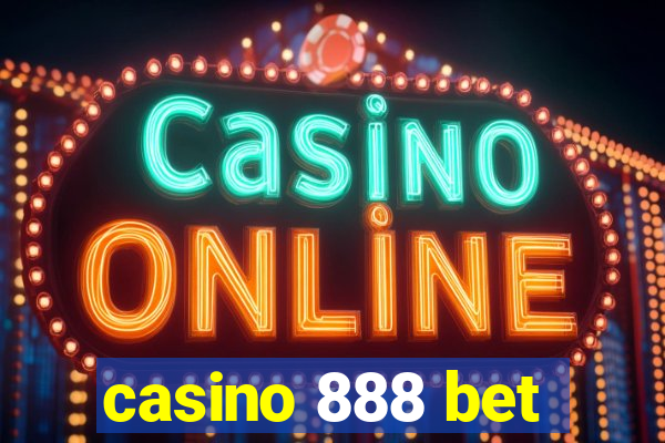 casino 888 bet