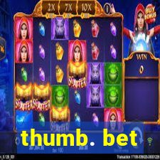 thumb. bet