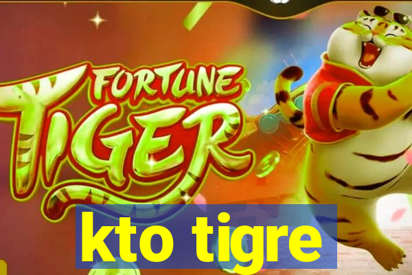 kto tigre