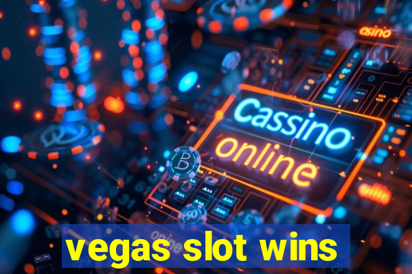 vegas slot wins