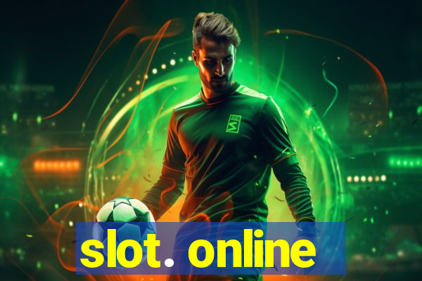 slot. online