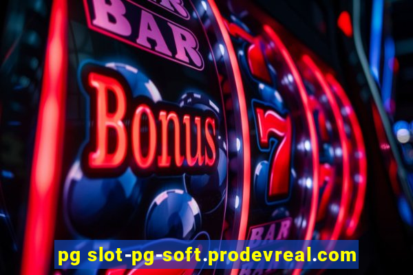 pg slot-pg-soft.prodevreal.com