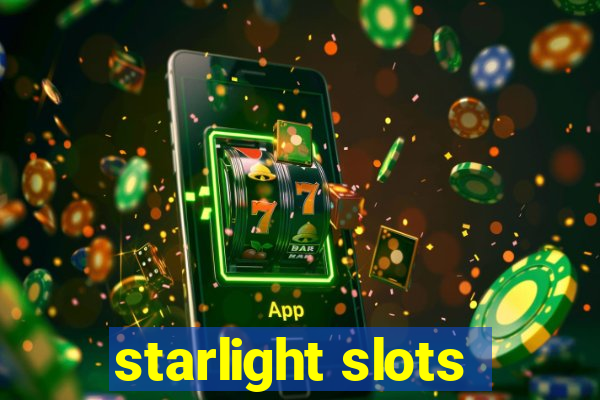 starlight slots