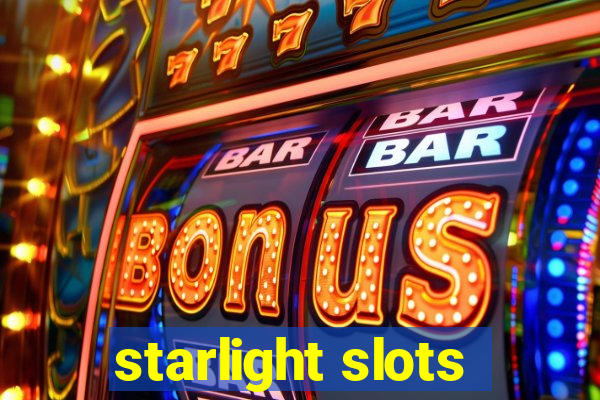 starlight slots