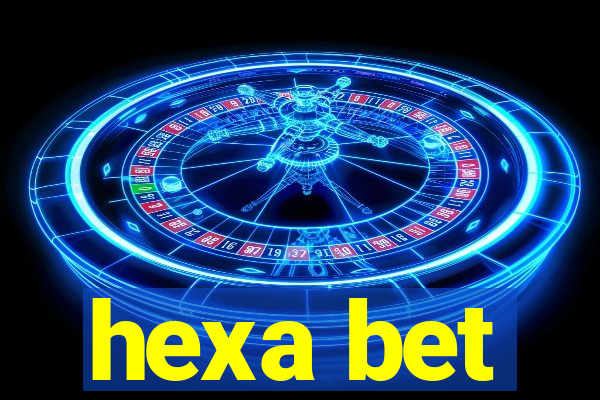 hexa bet