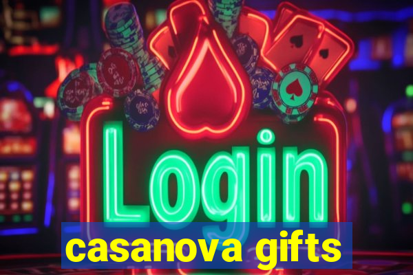 casanova gifts