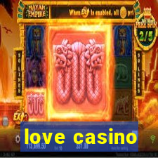 love casino