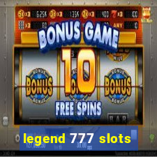 legend 777 slots