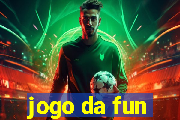 jogo da fun