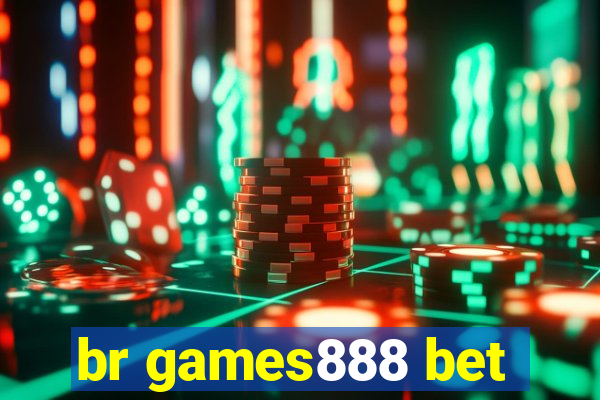 br games888 bet