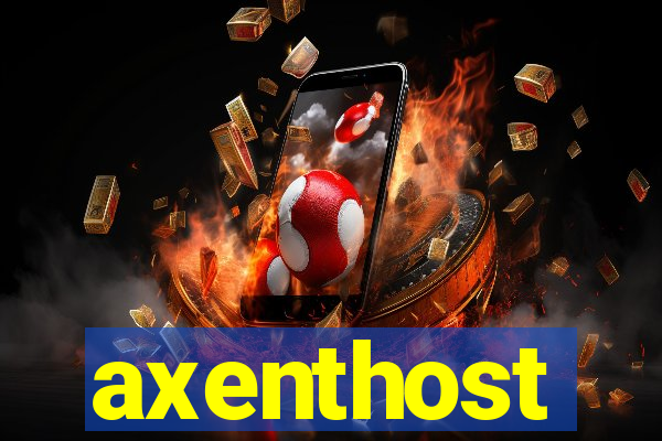 axenthost