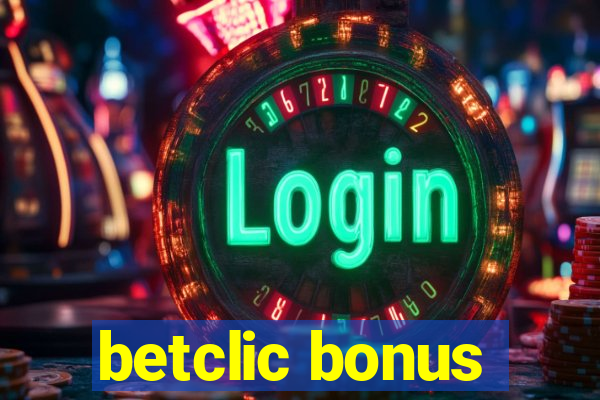 betclic bonus