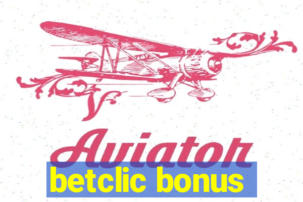 betclic bonus