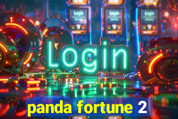 panda fortune 2