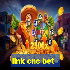 link cnc bet