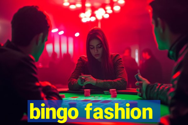 bingo fashion