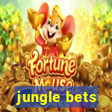 jungle bets